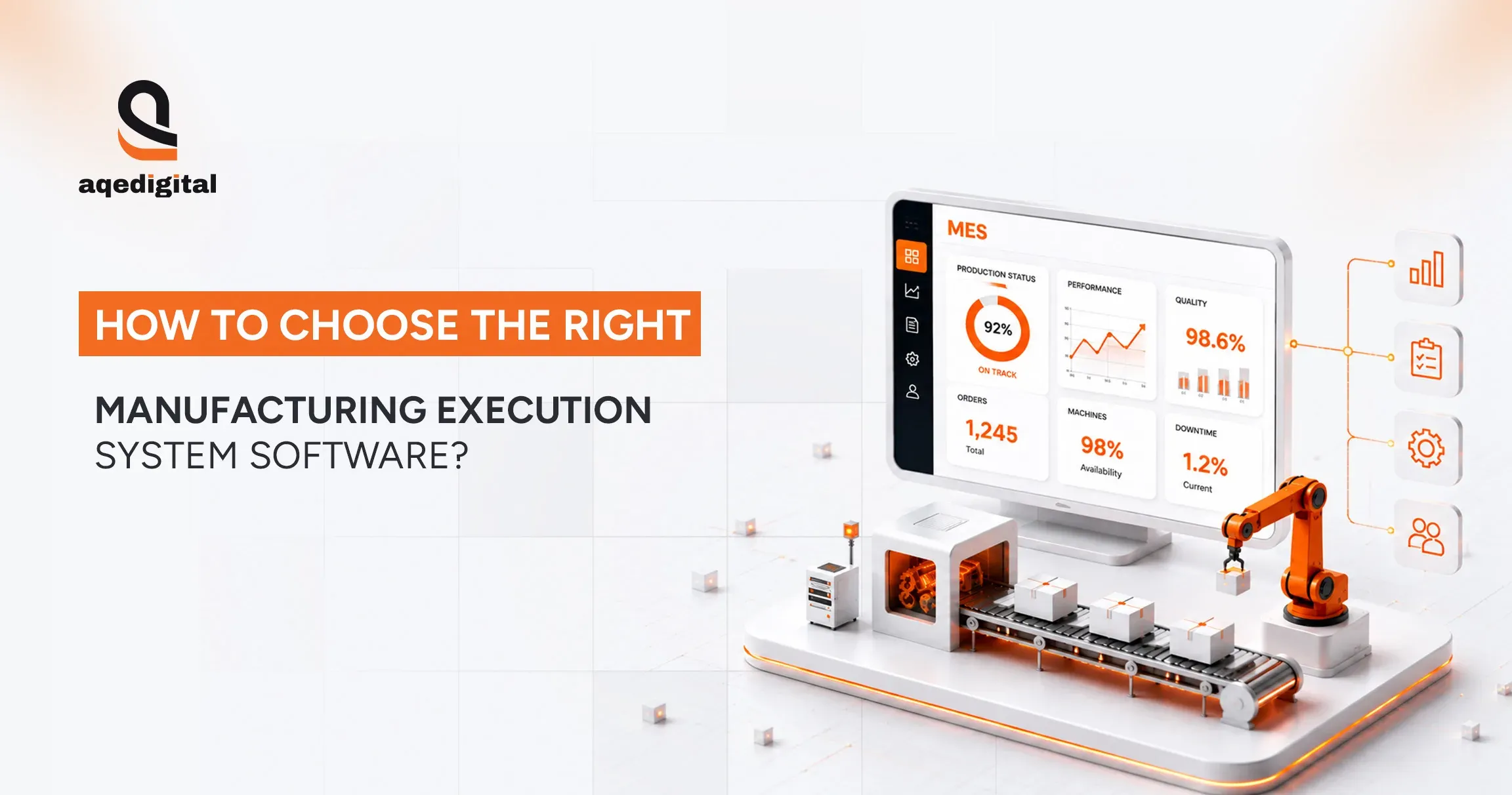 Core Features And Benefits Of Manufacturing Execution System Software